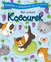 kniha Kocourek Malí přátelé Knížka s nálepkami na více použití, Aksjomat 2013