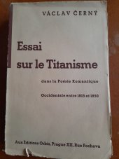 kniha Essai sur le titanisme dans la poésie romantique occidentale entre 1815 et 1850, Orbis 1935