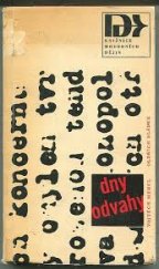 kniha Dny odvahy Z historie revoluční skupiny Předvoj, Svoboda 1966
