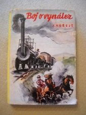 kniha Boj o vynález dobrodružství odvahy a práce, Josef Hokr 1941