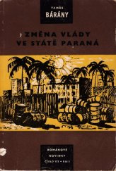 kniha Změna vlády ve státě Paraná, Práce 1960