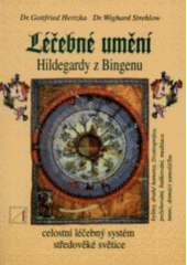 kniha Léčebné umění Hildegardy z Bingenu, Alternativa 2002