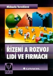 kniha Řízení a rozvoj lidí ve firmách, Grada 2004