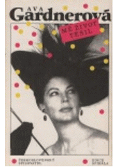 kniha Mě život těšil, Československý spisovatel 1993