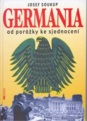 kniha Germania od porážky ke sjednocení, Riopress 2002