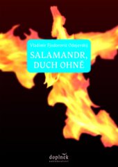 kniha Salamandr, duch ohně, Doplněk 2013