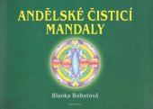 kniha Andělské čistící mandaly, Fontána 2010