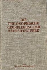 kniha die philosophische Grundlegung der katholischen Sittenlehre 2., Mosella-Verlag . Düsseldorf 1939