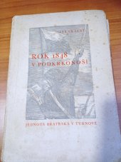 kniha Rok 1848 v Podkrkonoší [K stému výročí revolučního roku 1848 ...], Jednota bratrská 1948