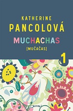 kniha Muchachas [mučačas], Jota 2015