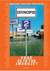 kniha Divnopis 2. proč se to tak jmenuje?, Radioservis ve spolupráci s Českým rozhlasem 2006