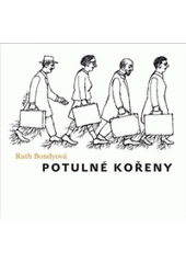 kniha Potulné kořeny, Nakladatelství Franze Kafky 2010