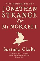 kniha Jonathan Strange & Mr. Norrell, Bloomsbury 2005