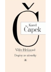 kniha Karel Čapek Věře Hrůzové dopisy ze zásuvky, Primus 2000