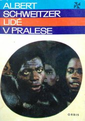 kniha Lidé v pralese, Orbis 1971