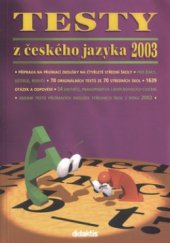 kniha Testy z českého jazyka 2003, Didaktis 