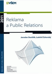 kniha Reklama a public relations, Vysoká škola ekonomie a managementu 2011