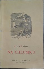 kniha Na Chlumku, SNDK 1956