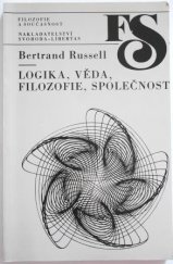 kniha Logika, věda, filozofie, společnost, Svoboda - Libertas 1993