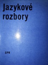 kniha Jazykové rozbory, SPN 1972