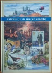 kniha Filatelie je víc než jen známky úvod do filatelie pro mladé sběratele i pro začínající filatelisty pokročilejšího věku, Pofis 2005