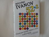 kniha 52+2 čtení pro každý týden v roce a dva navíc, Vydavatelství 999 1999