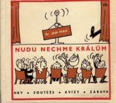 kniha Nudu nechme králům Společenské hry a zábavy, Olympia 1970