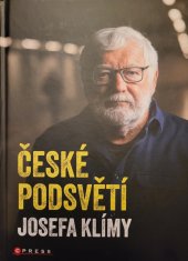 kniha České podsvětí Josefa Klímy, CPress 2023