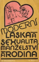 kniha Moderní láska a sexualita, manželství a rodina, Naše vojsko 1985