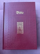 kniha Bible  český překlad Jeruzalémské bible, Karmelitánské nakladatelství 2018