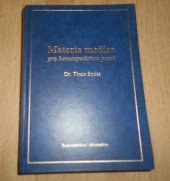 kniha Materia medica pro homeopatickou praxi, Alternativa 1998