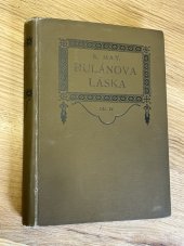 kniha Hulánova láska. IV, - Vyzvědač z Ortry, Alois Hynek 1913