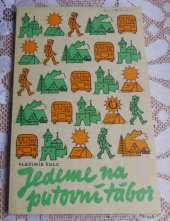 kniha Jedeme na putovní tábor, Olympia 1980