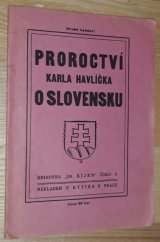 kniha Proroctví Karla Havlíčka o Slovensku, Rytíř 1918