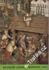kniha Kalendář Lidové demokracie 1971, Lidová demokracie 1970