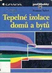 kniha Tepelné izolace domů a bytů, Grada 1998