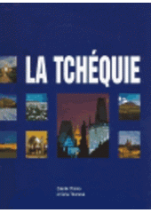 kniha La Tchéquie, Slovart 2003