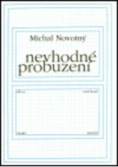 kniha Nevhodné probuzení, Klokočí 1999