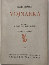 kniha Vojnarka drama o čtyřech jednáních, Otakar Růžička 1940