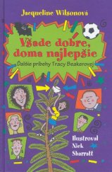 kniha Všade dobre, doma najlepšie, Slovart 2013