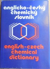 kniha Anglicko-český chemický slovník = English-czech Chemical Dictionary, SNTL 1988