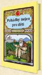 kniha Pohádky nejen pro děti, Klika 2017