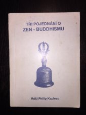 kniha Tři pojednání o zen-buddhismu, CAD Press 1992