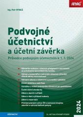 kniha Podvojné účetnictví a účetní závěrka 2024 Průvodce podvojným účetnictvím k 1. 1. 2024, Anag 2024