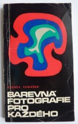 kniha Barevná fotografie pro každého, Merkur 1976