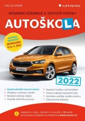 kniha Autoškola 2022 Moderní učebnice a testové otázky, Grada 2022