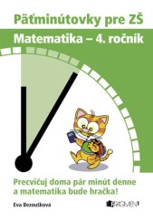 kniha Päťminútovky pre ZŠ: Matematika 4. ročník, Fragment 2010