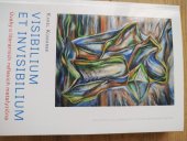 kniha Visibilium et invisibilium, Centrum pro studium demokracie a kultury 2024