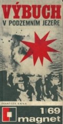kniha Výbuch v podzemním jezeře, Ministerstvo národní obrany 1969