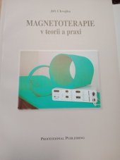 kniha Magnetoterapie v teorii a praxi, Professional Publishing 2000